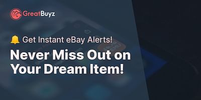 Never Miss Out on Your Dream Item! - 🔔 Get Instant eBay Alerts!